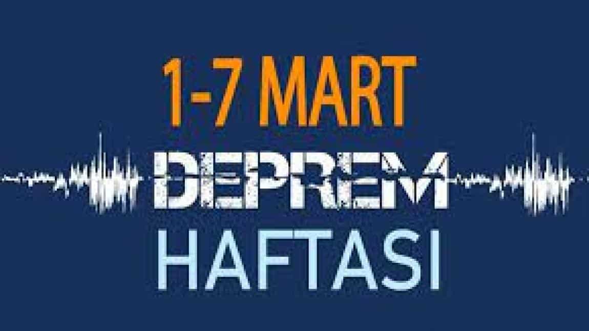 1-7 MART DEPREM HAFTASI