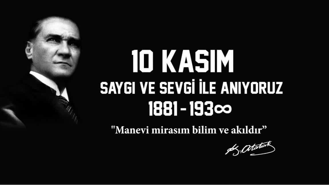 10 Kasım Atatürk ' ü Anma Günü